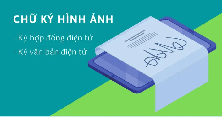 Hướng Dẫn Tạo Chữ Ký Hình Ảnh Từ Ảnh Scan Và Công Cụ Online Ký Hợp Đồng Điện Tử Cho Cá Nhân, Doanh Nghiệp Hướng Dẫn Tạo Chữ Ký Hình Ảnh Từ Ảnh Scan Và Công Cụ Online Ký Hợp Đồng Điện Tử Cho Cá Nhân, Doanh Nghiệp