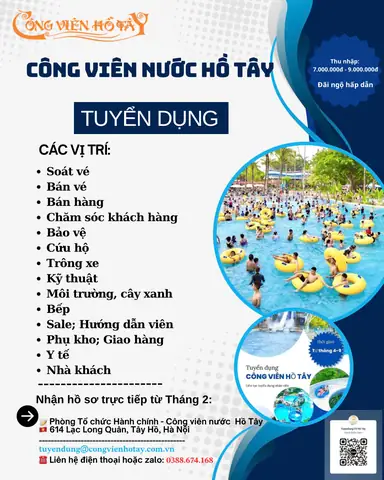 Cập Nhật Tuyển Dụng Công Viên Nước Hồ Tây: Vị Trí Thời Vụ, Mức Lương & Cách Ứng Tuyển Cập Nhật Tuyển Dụng Công Viên Nước Hồ Tây: Vị Trí Thời Vụ, Mức Lương & Cách Ứng Tuyển
