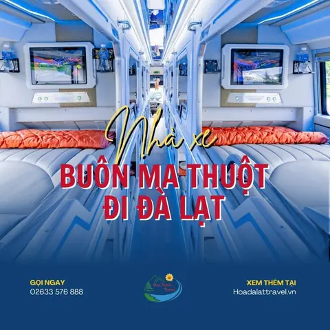 Đặt Vé Xe Buôn Ma Thuột Đi Đà Lạt: Top Nhà Xe Uy Tín, Bảng Giá Và Lịch Trình Đặt Vé Xe Buôn Ma Thuột Đi Đà Lạt: Top Nhà Xe Uy Tín, Bảng Giá Và Lịch Trình