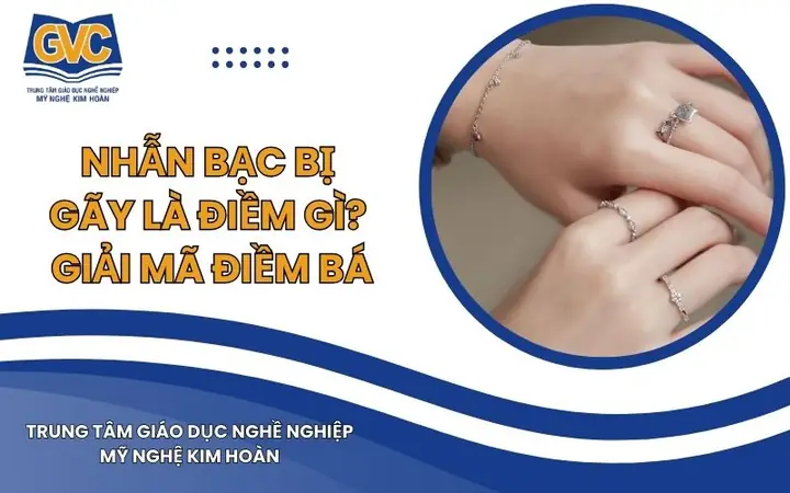 Giải Mã Điềm Báo Gãy Nhẫn: Nhẫn Gãy Là Điềm Gì Qua Góc Nhìn Tâm Linh, Phong Thủy Và Khoa Học