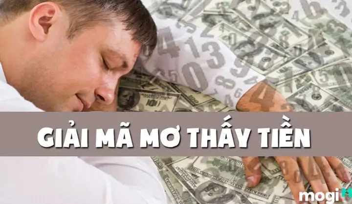 Điềm Báo Khi Mơ Thấy Tiền: Ý Nghĩa, Dự Báo Tài Lộc Và Cách Giải Thích Chi Tiết Điềm Báo Khi Mơ Thấy Tiền: Ý Nghĩa, Dự Báo Tài Lộc Và Cách Giải Thích Chi Tiết