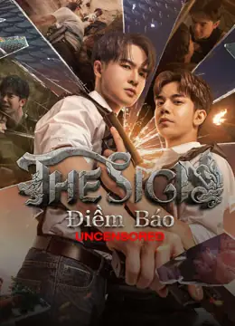 Xem Điềm Báo (the Sign) Vietsub Trọn Bộ Các Tập Phim Bl Thái Lan Xem Điềm Báo (the Sign) Vietsub Trọn Bộ Các Tập Phim Bl Thái Lan