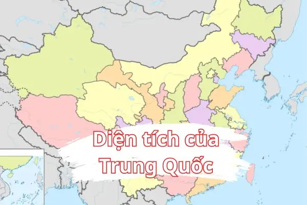So Sánh Diện Tích Trung Quốc Và Việt Nam: Con Số Thực Tế Và Tỷ Lệ Chênh Lệch So Sánh Diện Tích Trung Quốc Và Việt Nam: Con Số Thực Tế Và Tỷ Lệ Chênh Lệch