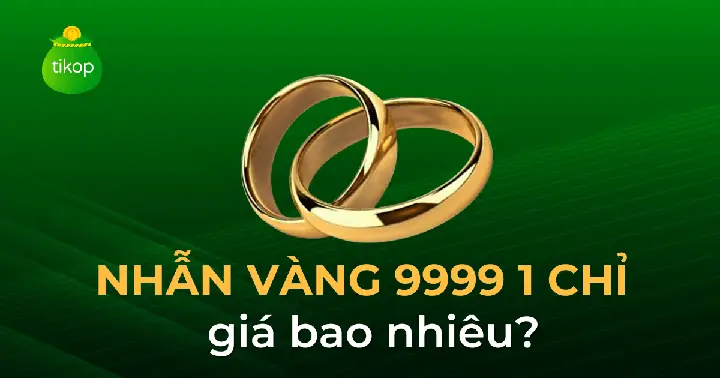 Cập Nhật Giá Nhẫn Tròn 9999 Hôm Nay Mới Nhất Từ Các Thương Hiệu Vàng Cập Nhật Giá Nhẫn Tròn 9999 Hôm Nay Mới Nhất Từ Các Thương Hiệu Vàng