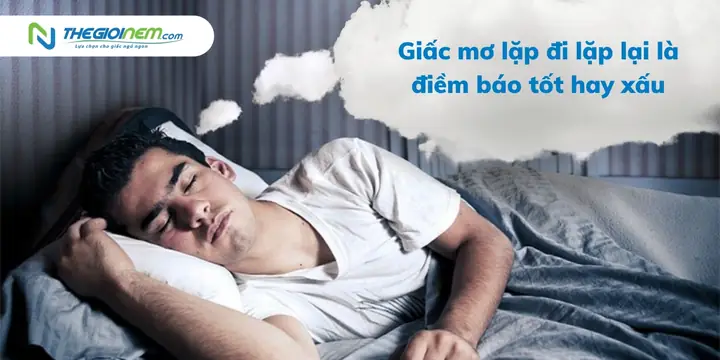 Giải Mã Hiện Tượng Giấc Mơ Lặp Lại Nhiều Lần: Nguyên Nhân Và Thông Điệp Ẩn Giải Mã Hiện Tượng Giấc Mơ Lặp Lại Nhiều Lần: Nguyên Nhân Và Thông Điệp Ẩn