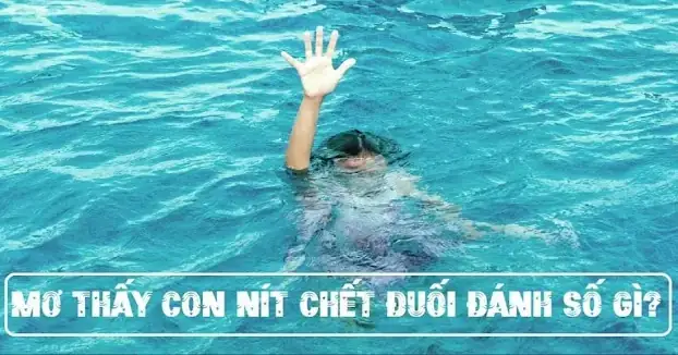 Giải Mã Giấc Mơ Chết Đuối: Ý Nghĩa, Điềm Báo Và Con Số May Mắn