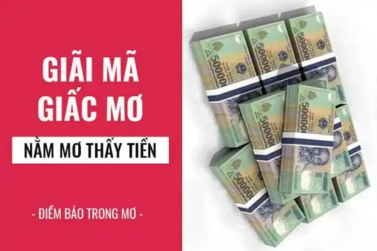 Giải Mã Giấc Mơ Tiền Bạc: Ý Nghĩa, Điềm Báo Và Các Tình Huống Phổ Biến