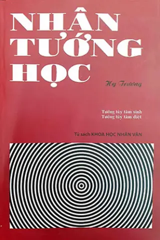Tổng Hợp Giáo Trình Về Nhân Tướng Học Và Phong Thủy Học Cho Người Học Tự Nghiên Cứu Tổng Hợp Giáo Trình Về Nhân Tướng Học Và Phong Thủy Học Cho Người Học Tự Nghiên Cứu