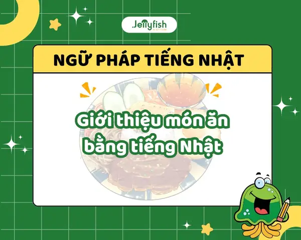 Cách Giới Thiệu Bánh Xèo Bằng Tiếng Nhật: Từ Vựng, Mẫu Câu Cho Người Học Giao Tiếp