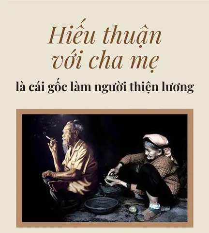 Hiếu Thuận Với Cha Mẹ Làm Thay Đổi Tướng Số Như Thế Nào Và Tại Sao Đây Là Cách Cải Thiện Vận Mệnh Tốt Nhất Hiếu Thuận Với Cha Mẹ Làm Thay Đổi Tướng Số Như Thế Nào Và Tại Sao Đây Là Cách Cải Thiện Vận Mệnh Tốt Nhất