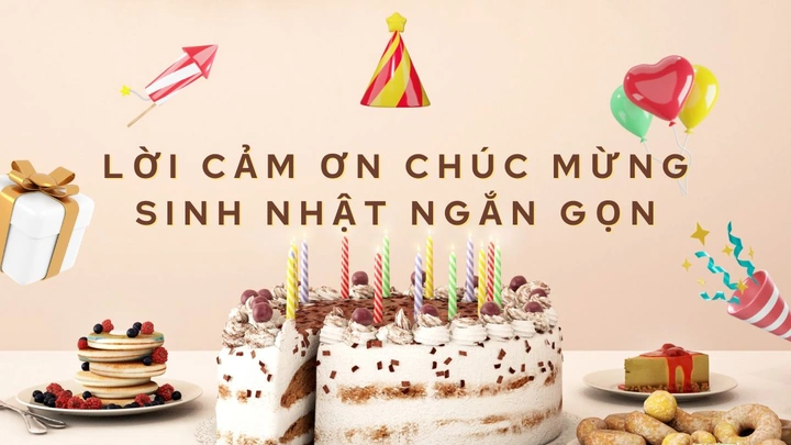 99+ Hình Ảnh Cảm Ơn Mọi Người Chúc Mừng Sinh Nhật Đẹp, Độc Đáo & Dễ Thương Dành Cho Bạn Trẻ