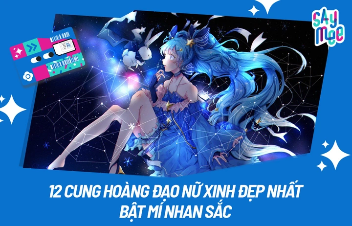 12 Hình Ảnh Đẹp Nhất Của 12 Cung Hoàng Đạo – Bộ Sưu Tập Đầy Sắc Màu Cho Người Đam Mê Chiêm Tinh