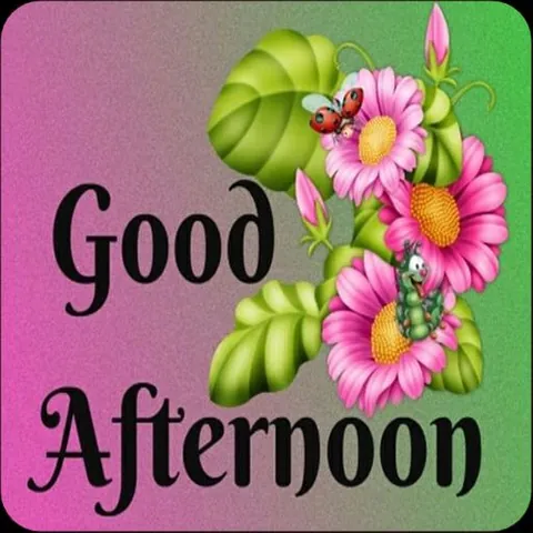 Tải Hình Ảnh Good Afternoon Đẹp Kèm Lời Chúc Ý Nghĩa Cho Người Thân Và Ảnh Động Tải Hình Ảnh Good Afternoon Đẹp Kèm Lời Chúc Ý Nghĩa Cho Người Thân Và Ảnh Động