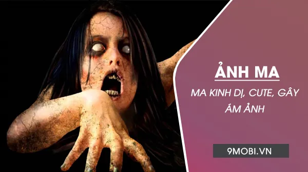 Tổng Hợp Hình Ảnh Ma Ám Và Ảnh Ma Quỷ Rùng Rợn Cho Người Yêu Thích Kinh Dị Để Xem, Tải Miễn Phí Tổng Hợp Hình Ảnh Ma Ám Và Ảnh Ma Quỷ Rùng Rợn Cho Người Yêu Thích Kinh Dị Để Xem, Tải Miễn Phí
