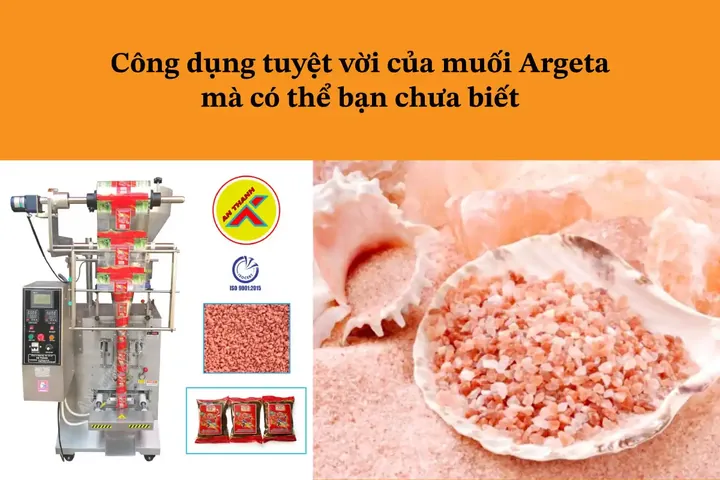 Khám Phá Hình Ảnh Muối Argeta Và Các Loại Muối Hồng, Trắng, Nhiệt Luyện Dành Cho Người Tiêu Dùng Khám Phá Hình Ảnh Muối Argeta Và Các Loại Muối Hồng, Trắng, Nhiệt Luyện Dành Cho Người Tiêu Dùng
