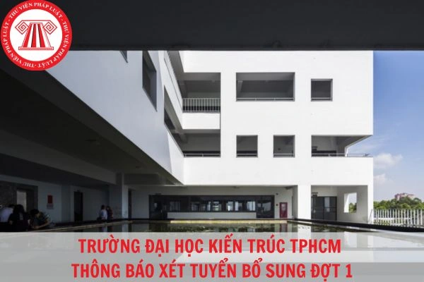Hình Ảnh Trường Đại Học Kiến Trúc Tp.hcm: Bộ Sưu Tập Đầy Đủ Cho Sinh Viên, Cựu Sinh Viên & Người Yêu Kiến Trúc