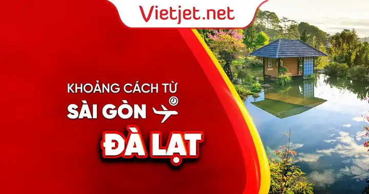 Xác Định Khoảng Cách Từ Hcm (sài Gòn) Đến Đà Lạt Bao Nhiêu Km Và Phương Tiện Di Chuyển Phổ Biến Xác Định Khoảng Cách Từ Hcm (sài Gòn) Đến Đà Lạt Bao Nhiêu Km Và Phương Tiện Di Chuyển Phổ Biến