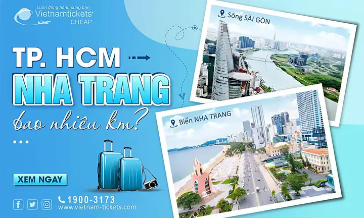 Cập Nhật Khoảng Cách Từ Hồ Chí Minh Đến Nha Trang Bao Nhiêu Km Theo Từng Phương Tiện? Cập Nhật Khoảng Cách Từ Hồ Chí Minh Đến Nha Trang Bao Nhiêu Km Theo Từng Phương Tiện?