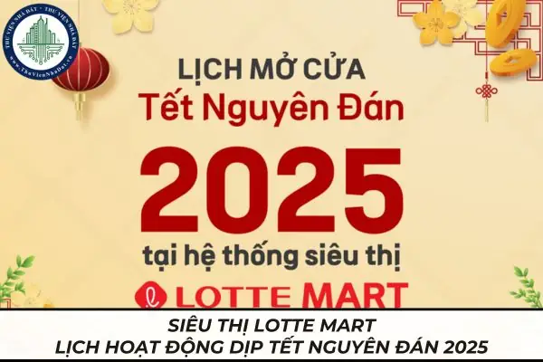 Giờ Mở Cửa Lotte Mart Theo Hệ Thống Siêu Thị Trên Toàn Quốc