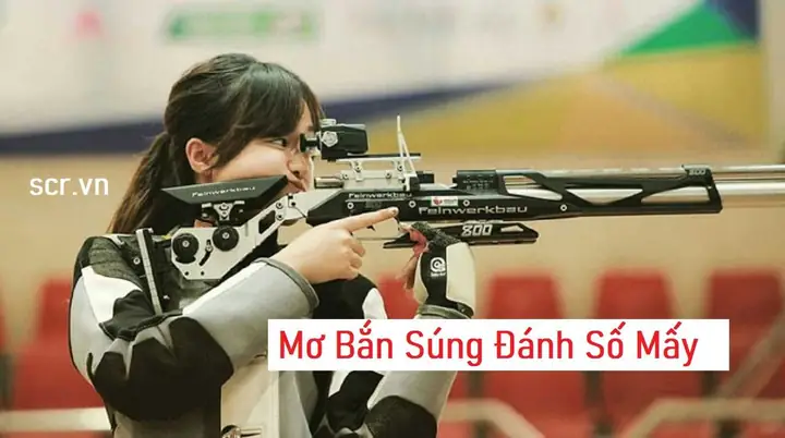 Giải Mã Giấc Mơ Thấy Mình Bắn Súng Ak: Điềm Báo Gì Và Đánh Số Gì?