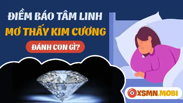 Giải Mã Giấc Mơ Thấy Nhặt Được Kim Cương: Điềm Báo Và Con Số Liên Quan