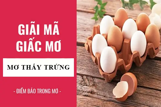 Giải Mã Giấc Mơ Thấy Trứng Vịt Lộn: Ý Nghĩa Điềm Báo Và Đánh Con Gì?