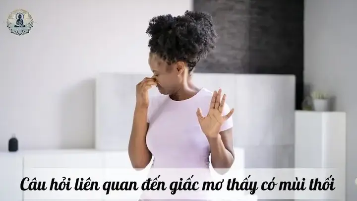 Giải Mã Ý Nghĩa Giấc Mơ Ngửi Thấy Mùi Thơm: Điềm Báo Và Nguyên Nhân Khoa Học Giải Mã Ý Nghĩa Giấc Mơ Ngửi Thấy Mùi Thơm: Điềm Báo Và Nguyên Nhân Khoa Học