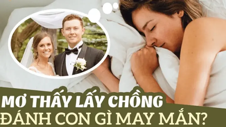 Giải Mã Giấc Mơ Thấy Mình Cưới Chồng: Điềm Báo Tốt Xấu, Ý Nghĩa Tâm Lý Và Con Số May Mắn Cho Người Độc Thân