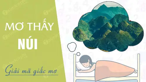 Giải Mã Giấc Mơ Thấy Núi: Ý Nghĩa, Điềm Báo Và Con Số Lô Đề May Mắn Giải Mã Giấc Mơ Thấy Núi: Ý Nghĩa, Điềm Báo Và Con Số Lô Đề May Mắn
