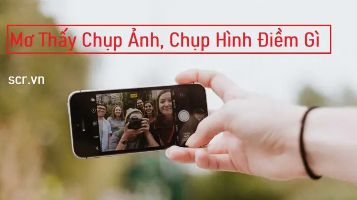 Giải Mã Nằm Mơ Thấy Xem Ảnh: Ý Nghĩa, Điềm Báo Lành Dữ Và Con Số Liên Quan Giải Mã Nằm Mơ Thấy Xem Ảnh: Ý Nghĩa, Điềm Báo Lành Dữ Và Con Số Liên Quan