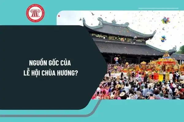 Nguồn Gốc Và Lịch Sử Hình Thành Lễ Hội Chùa Hương: Từ Truyền Thuyết Tới Hiện Thực Nguồn Gốc Và Lịch Sử Hình Thành Lễ Hội Chùa Hương: Từ Truyền Thuyết Tới Hiện Thực