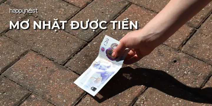 Giải Mã Nhặt Được Tiền Điềm Báo Gì: Ý Nghĩa May Rủi Và Lưu Ý Cho Người Nhặt Phải Giải Mã Nhặt Được Tiền Điềm Báo Gì: Ý Nghĩa May Rủi Và Lưu Ý Cho Người Nhặt Phải