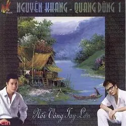 Lời Bài Hát Và Thông Tin Ca Khúc Nối Vòng Tay Lớn Của Quang Dũng Lời Bài Hát Và Thông Tin Ca Khúc Nối Vòng Tay Lớn Của Quang Dũng