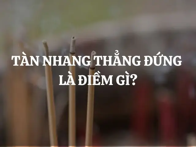 Giải Mã Điềm Báo Tàn Nhang Thẳng Đứng Trong Quan Niệm Dân Gian Giải Mã Điềm Báo Tàn Nhang Thẳng Đứng Trong Quan Niệm Dân Gian