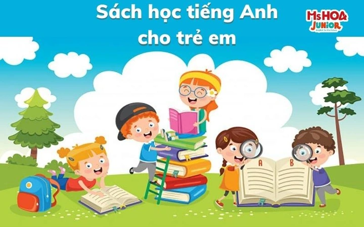 Học Tiếng Anh Qua Hình Ảnh: Phương Pháp Hiệu Quả Cho Trẻ Em 2‑8 Tuổi Học Tiếng Anh Qua Hình Ảnh: Phương Pháp Hiệu Quả Cho Trẻ Em 2‑8 Tuổi