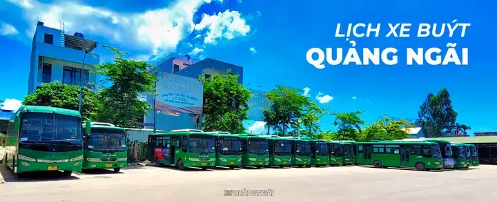 Cập Nhật Lịch Trình Xe Buýt Quảng Ngãi Đức Phổ Và Các Tuyến Liên Quan Mới Nhất Cập Nhật Lịch Trình Xe Buýt Quảng Ngãi Đức Phổ Và Các Tuyến Liên Quan Mới Nhất