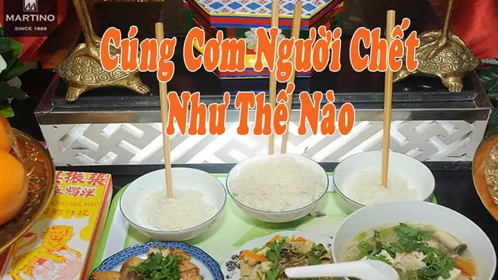 Hướng Dẫn Cách Cúng Cơm Người Mới Mất Đúng Lễ Nghi: Chuẩn Bị Mâm Cúng, Văn Khấn Và Quy Trình 49 Ngày