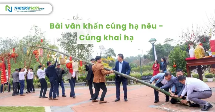 Bài Cúng Dựng Nêu Chuẩn Nhất Tết Nguyên Đán: Lễ Vật, Cách Làm Và Ý Nghĩa Bài Cúng Dựng Nêu Chuẩn Nhất Tết Nguyên Đán: Lễ Vật, Cách Làm Và Ý Nghĩa