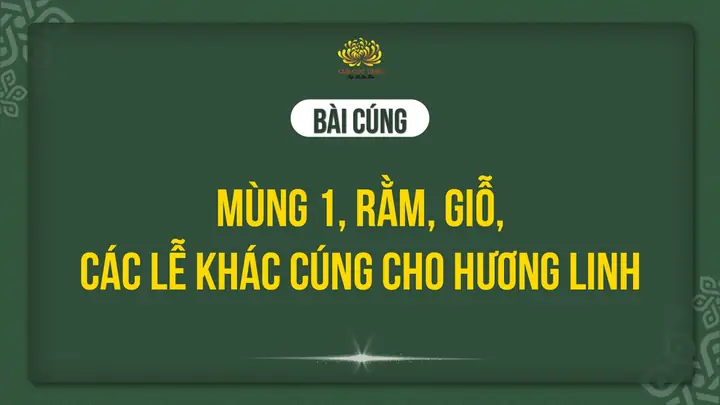 Bài Cúng Mùng 1, Rằm, Giỗ Cho Hương Linh Của Phạm Thị Yến: Văn Bạch Đầy Đủ Và Hướng Dẫn Sắm Lễ Bài Cúng Mùng 1, Rằm, Giỗ Cho Hương Linh Của Phạm Thị Yến: Văn Bạch Đầy Đủ Và Hướng Dẫn Sắm Lễ
