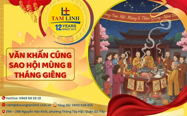 Bài Cúng Mùng 8 Tháng 1: Văn Khấn Cúng Sao Giải Hạn Chuẩn & Cách Cúng Đúng Cách Bài Cúng Mùng 8 Tháng 1: Văn Khấn Cúng Sao Giải Hạn Chuẩn & Cách Cúng Đúng Cách
