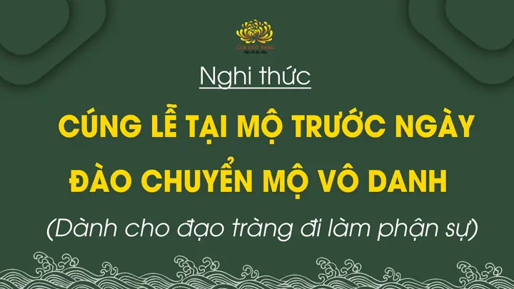 Hướng Dẫn Nghi Thức Cúng Lễ Và Văn Khấn Cầu Siêu Vô Danh, Vong Linh Thai Nhi Tại Nhà Và Chuyển Mộ Chi Tiết Nhất