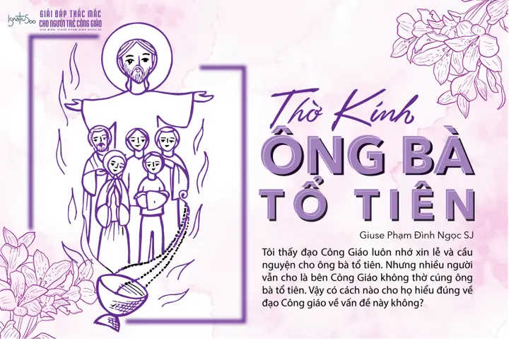 Tín Ngưỡng Thờ Cúng Tổ Tiên Người Việt: Bài Học Nhận Thức Qua Lăng Kính Đạo Phật Tín Ngưỡng Thờ Cúng Tổ Tiên Người Việt: Bài Học Nhận Thức Qua Lăng Kính Đạo Phật