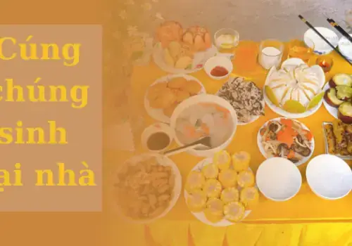 Có Nên Cúng Chúng Sinh Tại Nhà Không? Quy Tắc Vàng: Chỉ Cúng Ngoài Trời, Không Cúng Trong Nhà + Mâm Lễ & Bài Cúng Chuẩn