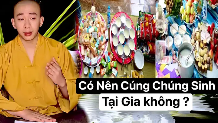 Có Nên Cúng Chúng Sinh Tại Nhà Không? Quy Tắc Vàng: Chỉ Cúng Ngoài Trời, Không Cúng Trong Nhà + Mâm Lễ & Bài Cúng Chuẩn