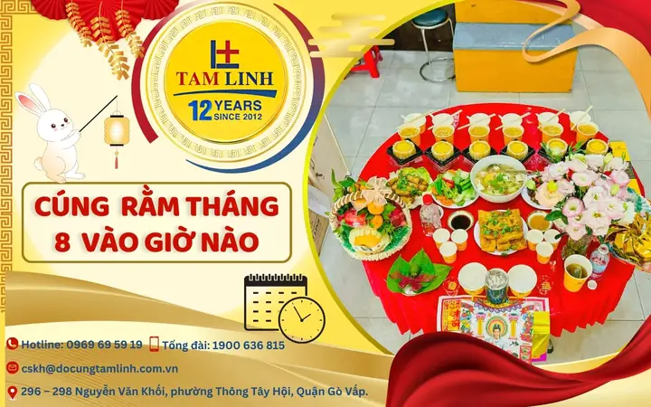Giờ Cúng Rằm Hàng Tháng Vào Lúc Nào Tốt Nhất? Chi Tiết Giờ Mão, Giờ Ngọ Và Lưu Ý Ngày 14/15