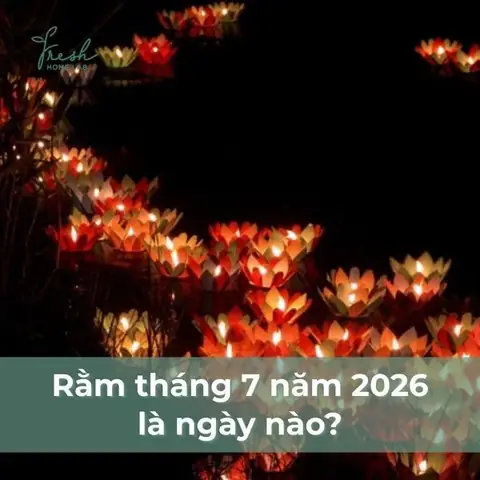 Cúng Tổ Tiên Tháng 7 Ngày Nào? Hướng Dẫn Mâm Lễ, Văn Khấn, Giờ Đẹp Năm 2026 Chuẩn Chỉnh Cúng Tổ Tiên Tháng 7 Ngày Nào? Hướng Dẫn Mâm Lễ, Văn Khấn, Giờ Đẹp Năm 2026 Chuẩn Chỉnh