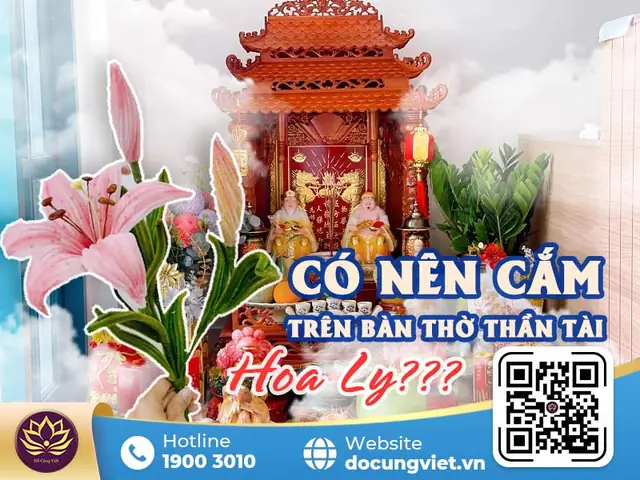 Có Nên Cúng Hoa Ly Cho Ông Địa Không? Ý Nghĩa, Kỵ Kỵ Và Cách Cắm Chuẩn Theo Phong Thủy
