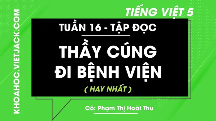 Tóm Tắt & Kể Lại Chuyện Thầy Cúng Đi Bệnh Viện Lớp 5: Nội Dung, Ý Nghĩa & Văn Mẫu Hay Tóm Tắt & Kể Lại Chuyện Thầy Cúng Đi Bệnh Viện Lớp 5: Nội Dung, Ý Nghĩa & Văn Mẫu Hay
