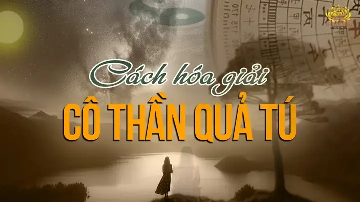 Khoa Cúng Giải Cô Thần Quả Tú: Cách Làm Đúng Để Mang Lại Bình An Và Hạnh Phúc Khoa Cúng Giải Cô Thần Quả Tú: Cách Làm Đúng Để Mang Lại Bình An Và Hạnh Phúc
