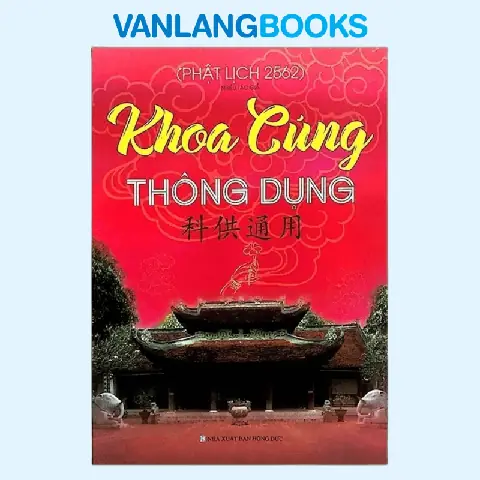 Tổng Hợp Khoa Cúng Phổ Thông (thông Dụng): Nội Dung, Thứ Tự Lễ, Tải Pdf Và Mua Sách Chi Tiết